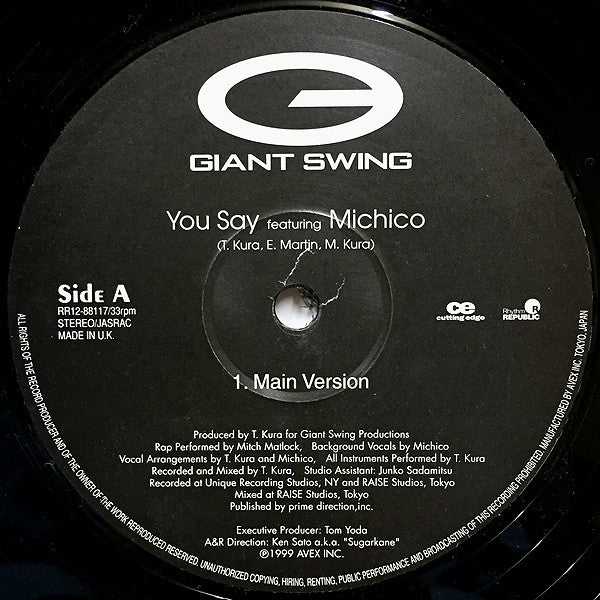 Giant Swing Featuring  Michico - You Say (12"")