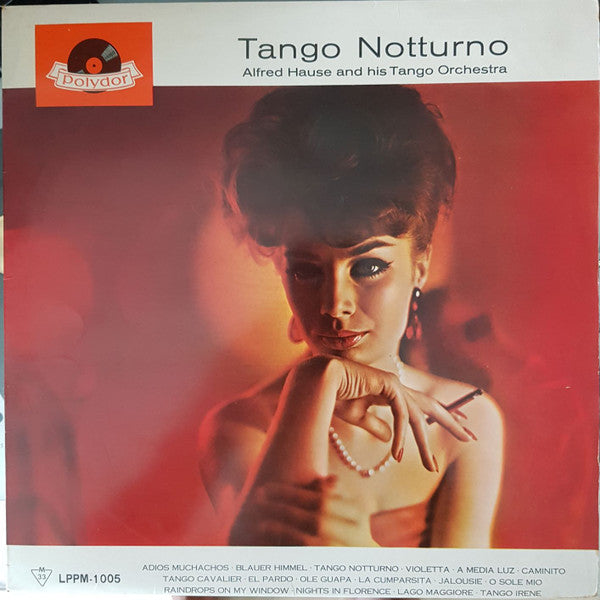 Alfred Hause And His Tango Orchestra - Tango Notturno(LP, Album, Mono)