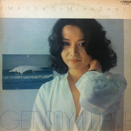 Masako Miyazaki - Get My Wave (LP, Album)