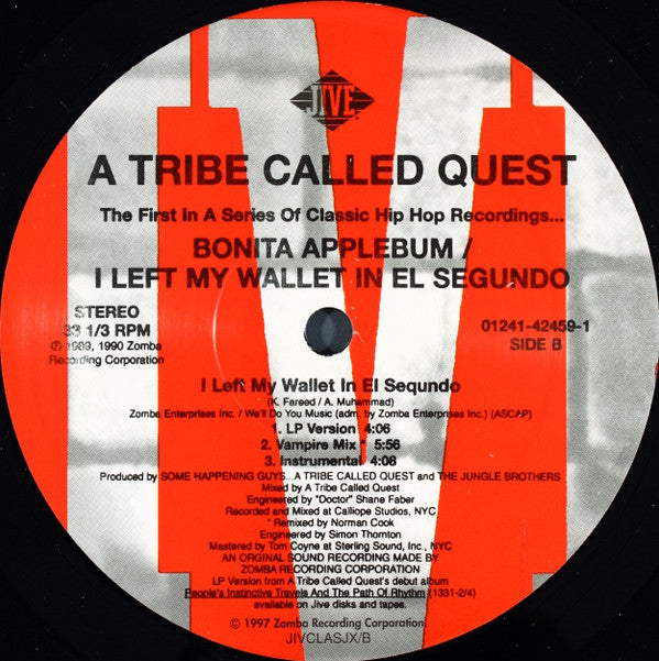 A Tribe Called Quest - Bonita Applebum / I Left My Wallet In El Seg...
