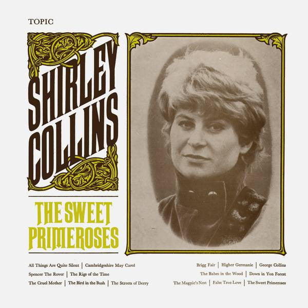 Shirley Collins - The Sweet Primeroses (LP, Album)