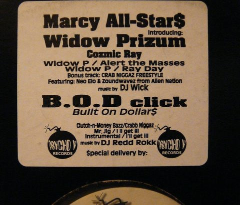 Marcy All Star$ / B.O.D. Click - Alert The Masses / Crab Niggaz (12"")