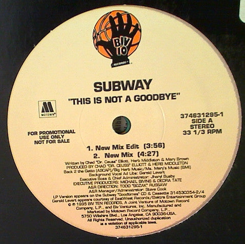 Subway (12) - This Is Not A Goodbye (12"", Promo)