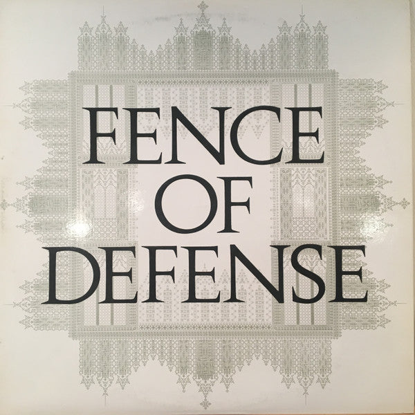 Fence Of Defense - Fence Of Defense (LP, Album, Promo)
