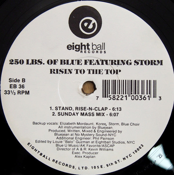 250 Lbs. Of Blue Featuring Storm* - Risin To The Top (12"")