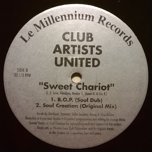 Club Artists United - Sweet Chariot (12")
