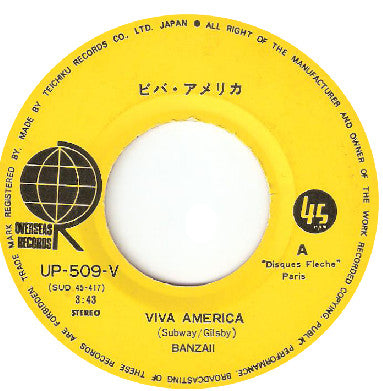 Banzaï* - Viva America (7"")