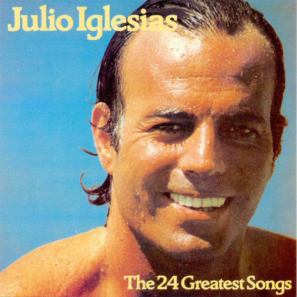 Julio Iglesias - The 24 Greatest Songs (2xLP, Comp, Gat)