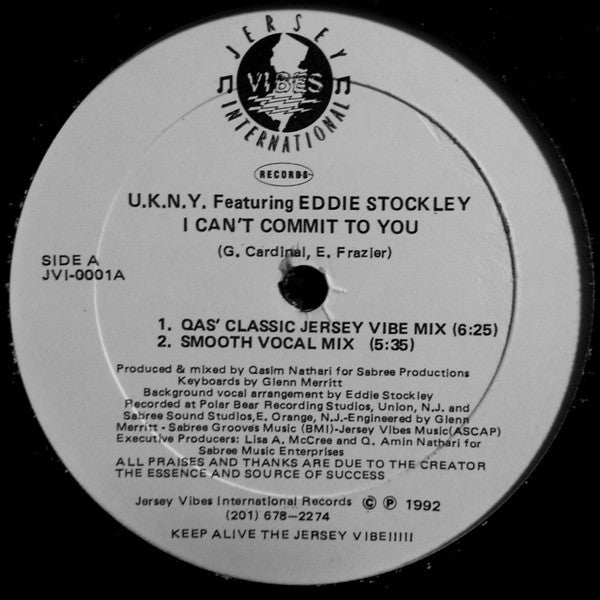 U.K.N.Y. (2) Featuring Eddie Stockley - I Can't Commit To You (12")