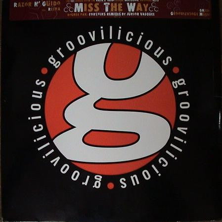 Razor N' Guido - Miss The Way (2x12")