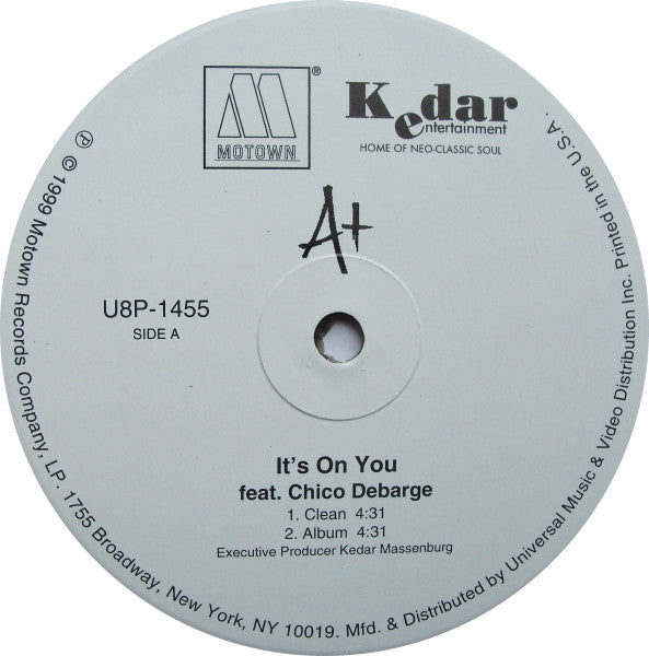 A+ - It's On You / Watcha Weigh Me (12"")
