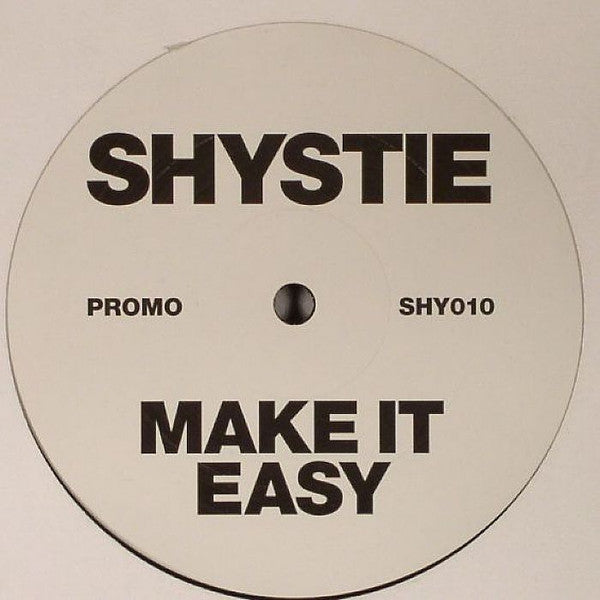Shystie - Make It Easy (12", Promo)