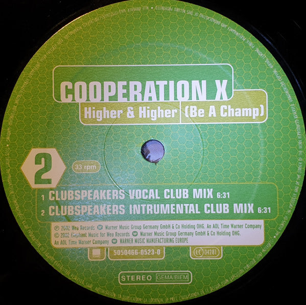 Cooperation X - Higher & Higher (Be A Champ) (12"")