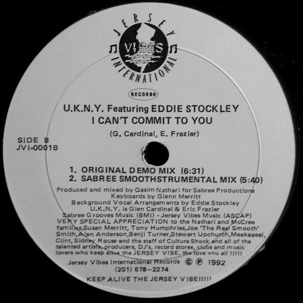 U.K.N.Y. (2) Featuring Eddie Stockley - I Can't Commit To You (12")