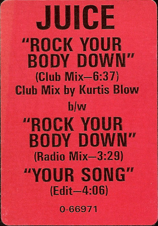 Juice* - Rock Your Body Down (12"", All)