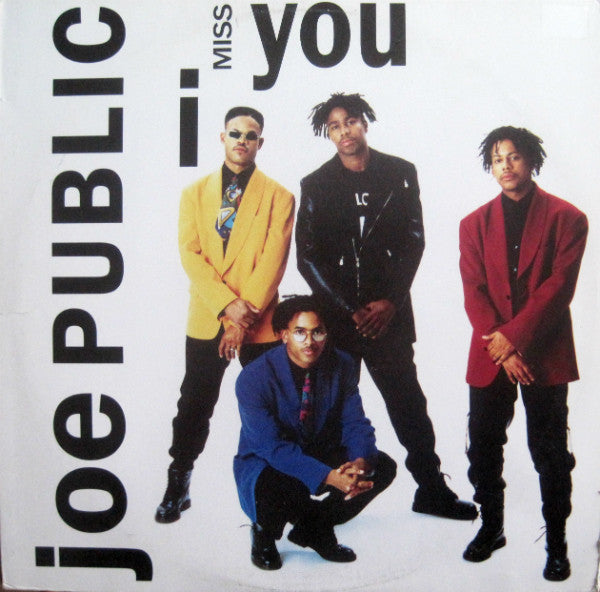 Joe Public - I Miss You (12"")