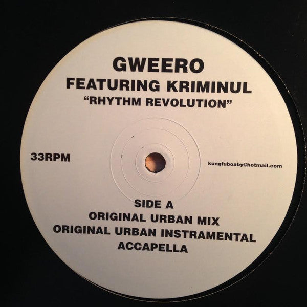 Gweero* featuring Kriminul - Rhythm Revolution (12"")