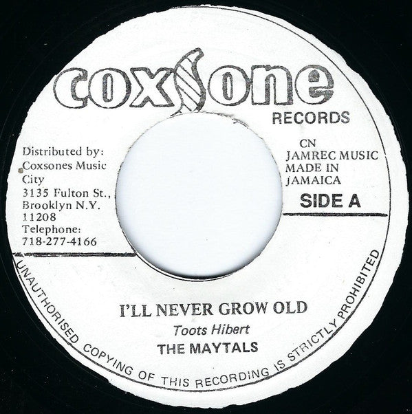 The Maytals - I'll Never Grow Old / Song Of Love(7")