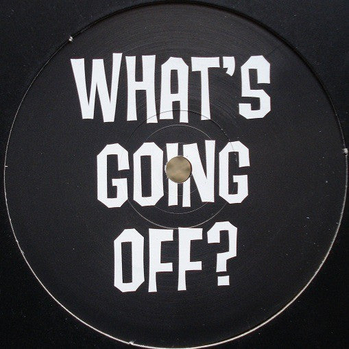 Mekon - What's Going Off? Deckwrecka Bootleg Mix(12", S/Sided, Promo)