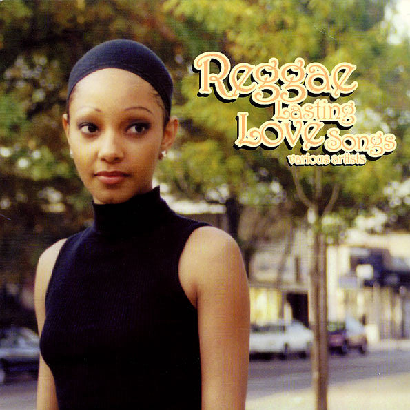 Various - Reggae Lasting Love Songs (LP, Comp)