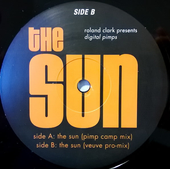 Roland Clark Presents Digital Pimps - The Sun (12"")