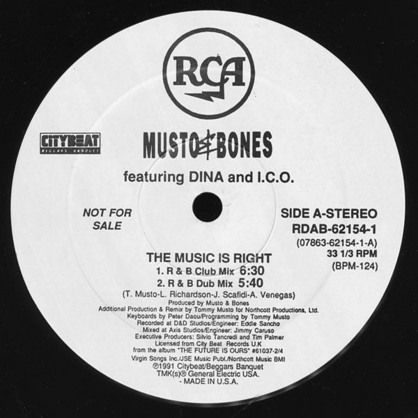 Musto & Bones Featuring Dina (3) And I.C.O. - The Music Is Right (12", Promo)