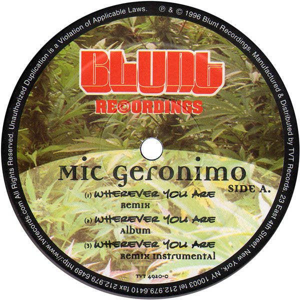 Mic Geronimo - Wherever You Are (12"", Single)