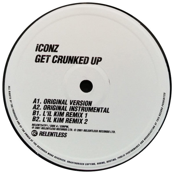 Iconz - Get Crunked Up (12")