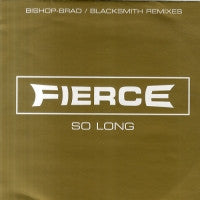 Fierce (2) - So Long (12"")