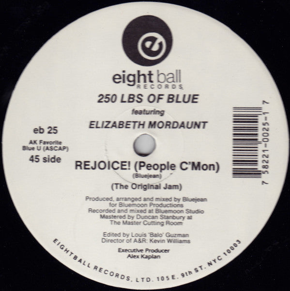 250 Lbs. Of Blue - Rejoice! (People C'Mon)(12")