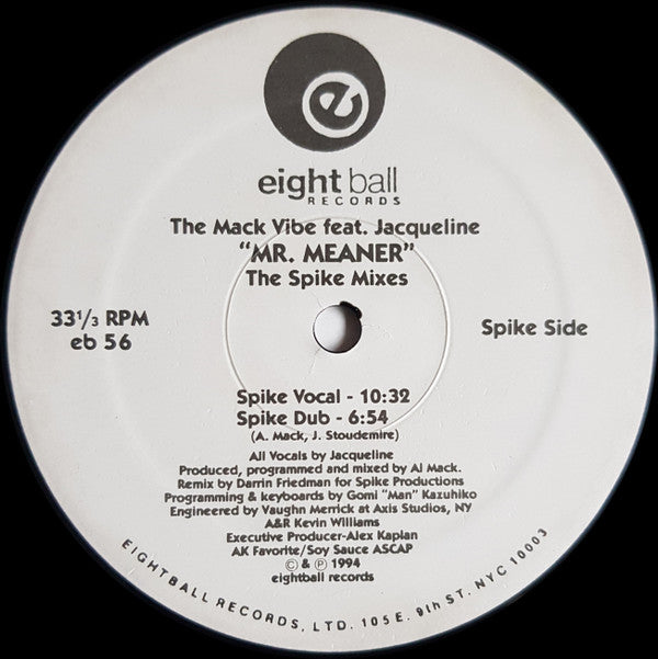 The Mack Vibe Feat. Jacqueline - Mr. Meaner (The Spike Mixes) (12"")
