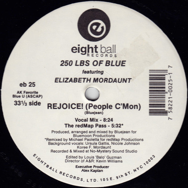 250 Lbs. Of Blue - Rejoice! (People C'Mon)(12")