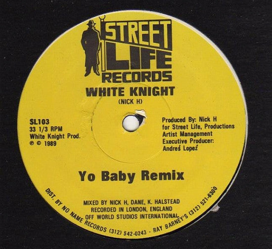 White Knight - Yo Baby (Remix) (12")