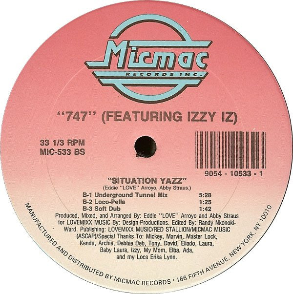 747 (3) Featuring Izzy Iz* - Situation Yazz (12"", Maxi)
