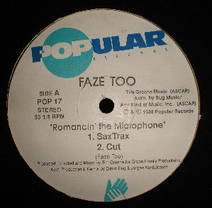 Faze Too - Romancin The Microphone (12"")