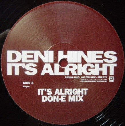 Deni Hines - It's Alright (12", Promo)