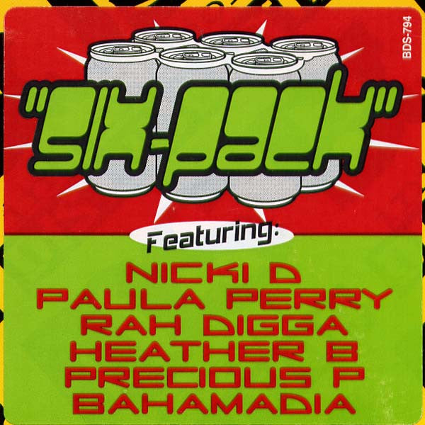 Nicki D*, Paula Perry, Rah Digga, Heather B*, Precious P* & Bahamadia - Six-Pack (12")