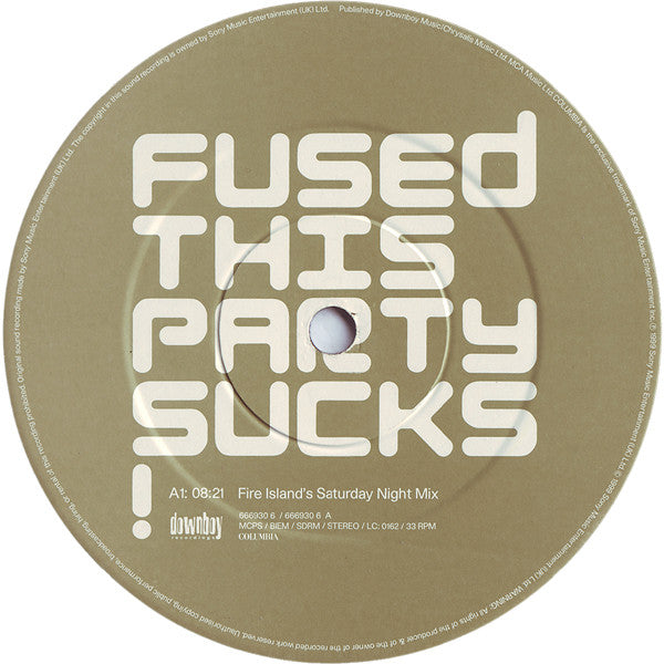 Fused - This Party Sucks! (12"")