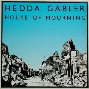 Hedda Gabler - House Of Mourning (LP, Album)