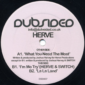 Herve* - What You Need The Most (12"")