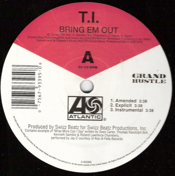 T.I. - Bring Em Out / You Don't Know Me (12")