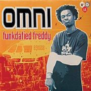 Omni (4) - Funkdafied Freddy (12"")
