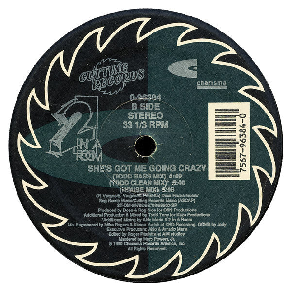 2 In A Room - She's Got Me Going Crazy (12"")