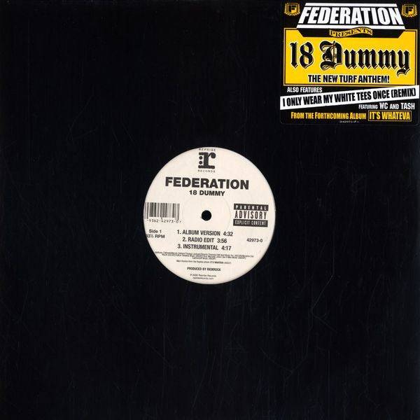 Federation - 18 Dummy / Only Wear My White Tees Once (12"")