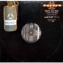 Napalm (2) - Shine All Nite (12", Promo)