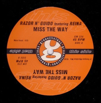 Razor N' Guido - Miss The Way (2x12")