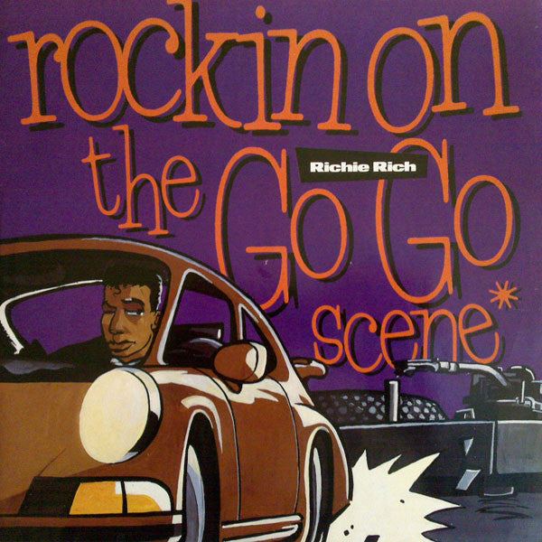 Richie Rich - Rockin' On The Go Go Scene (12", Single)