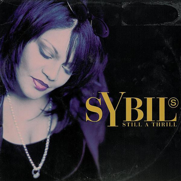 Sybil - Still A Thrill (12")