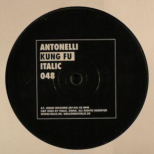Antonelli* - Kung Fu (12"")