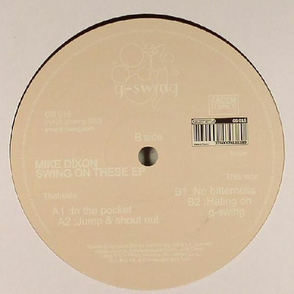 Mike Dixon - Swing On These EP (12"", EP)